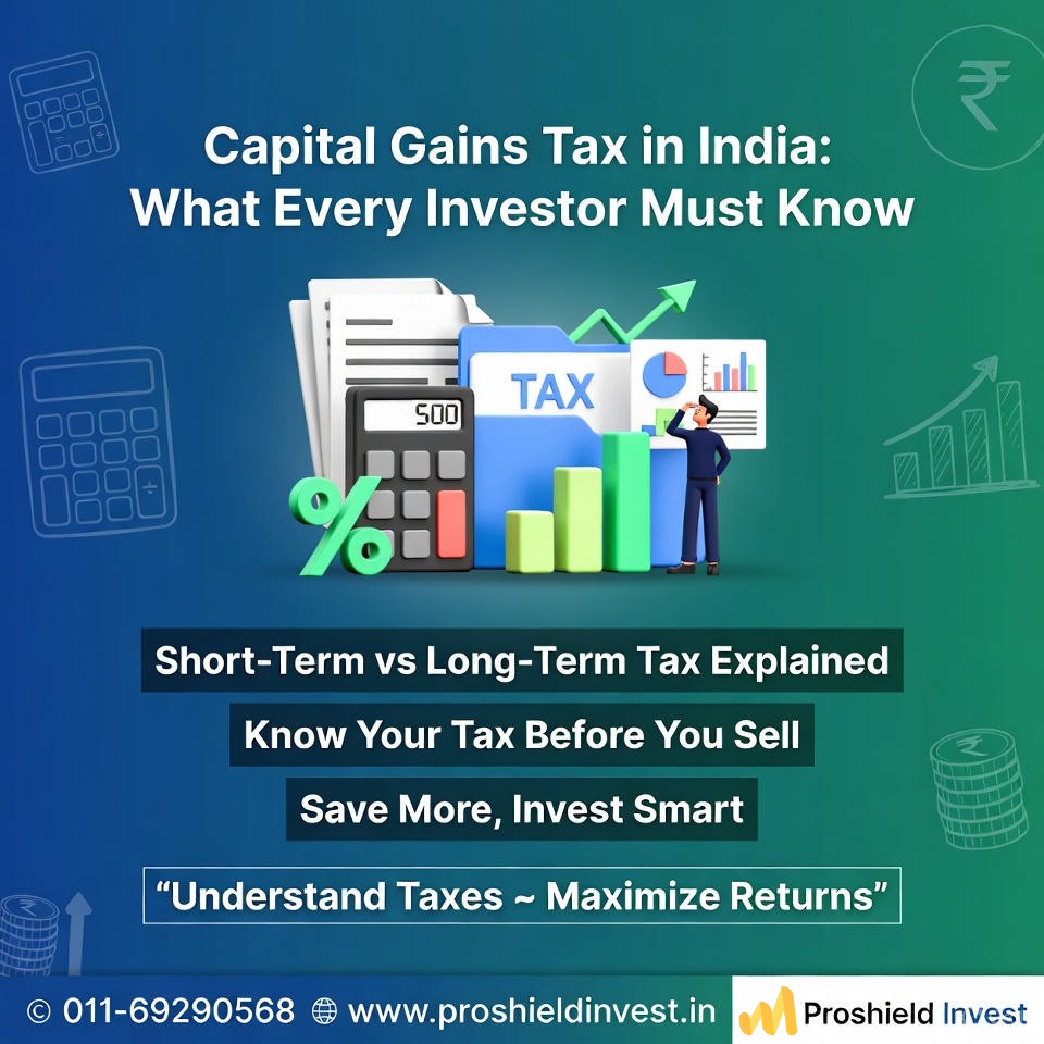 Capital Gains Tax in India: What Every Investor Should Know